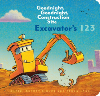 Excavatorâ€™s 123: Goodnight, Goodnight, Construction Site - Duskey Rinker Sherri,Ethan Long