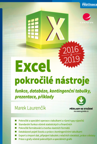 Excel 2016 a 2019 - pokročilé nástroje - Marek Laurenčík