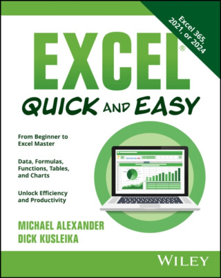 Excel Quick and Easy - Alexander Michael,Dick  Kusleika
