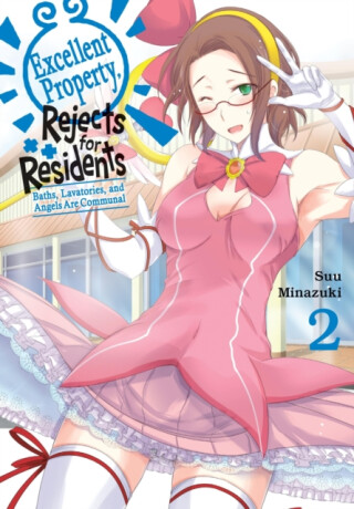 Excellent Property, Rejects for Residents, Vol.2 - Mughal Arbash,Suu Minazuki,Noboru Akimoto
