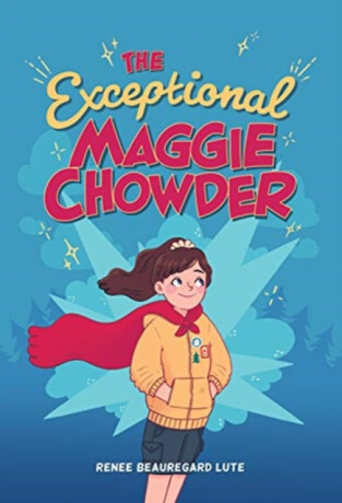 EXCEPTIONAL MAGGIE CHOWDER - RENEE BEAUREGA LUTE