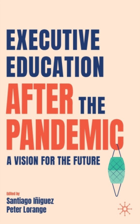 Executive Education after the Pandemic - 