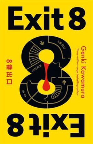 Exit 8 - Genki Kawamura