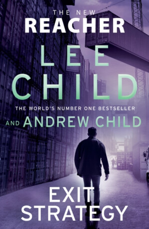 Exit Strategy - Lee Child,Andrew Child