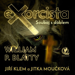 Exorcista – Souboj s ďáblem - William Peter Blatty