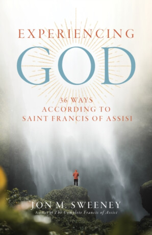 Experiencing God - Jon M. Sweeney