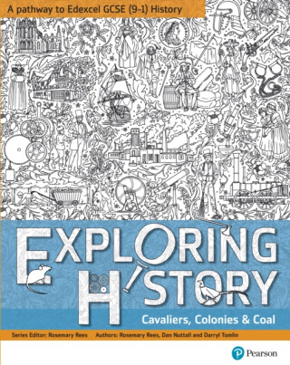 Exploring History Student Book 2 - Darryl Tomlin,Rosemary Rees,Daniel Nuttall