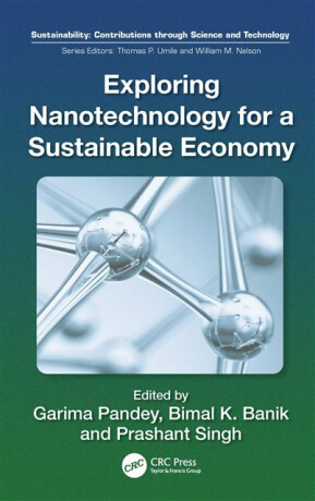Exploring Nanotechnology for a Sustainable Economy - 