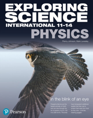 Exploring Science International Physics Student Book - Penny Johnson,Mark Levesley