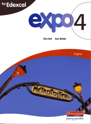 Expo 4 for Edexcel Higher Student Book - Rosi McNab,Clive Bell