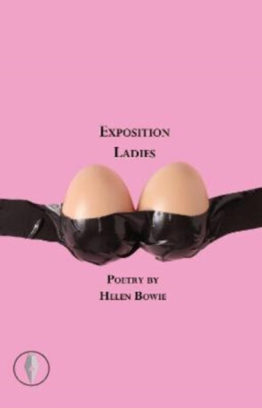 Exposition Ladies - Helen Bowie