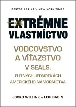 Extrémne vlastníctvo - Jocko Willink,Leif Babin