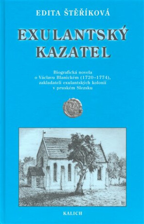 Exulantský kazatel - Edita Štěříková