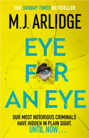Eye for An Eye - M.J. Arlidge