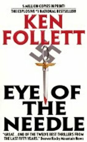 Eye of Needle - Ken Follett