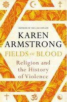 Fields of Blood - Karen Armstrongová