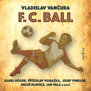 F. C. Ball - Vladislav Vančura