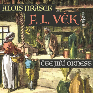 F. L. Věk - Alois Jirásek