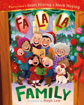 Fa La La Family - Mark Hoying,Scott Hoying