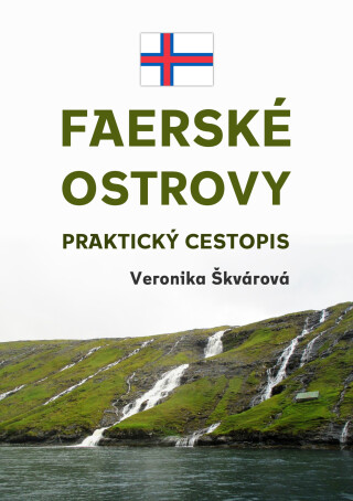 Faerské ostrovy - Veronika Škvárová