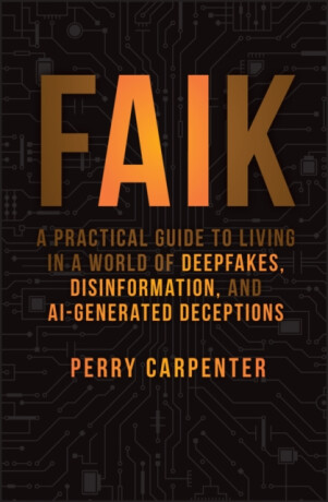 FAIK - Perry  Carpenter