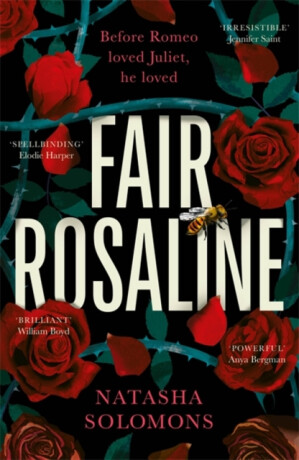 Fair Rosaline - Natasha Solomonsová