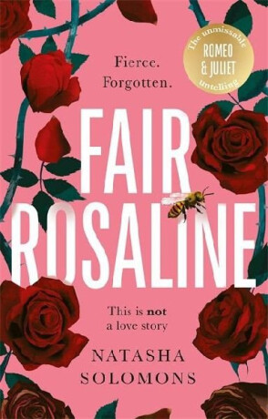 Fair Rosaline: The most captivating, powerful and subversive retelling you´ll read this ye - Natasha Solomonsová