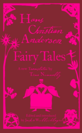 Fairy Tales - Hans Christian Andersen,Tiina Nunnally