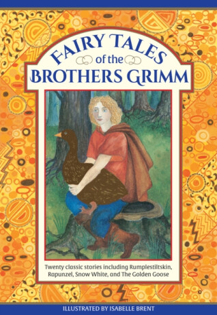 Fairy Tales of The Brothers Grimm - 