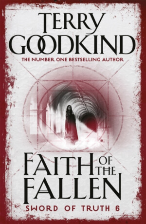 Faith of the Fallen - Terry Goodkind