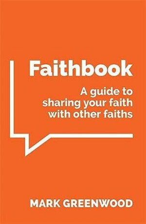 Faithbook - Mark Greenwood