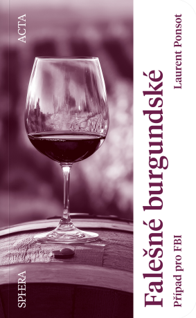 Falešné burgundské - Laurent Ponsot