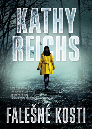 Falešné kosti - Kathy Reichs - e-kniha