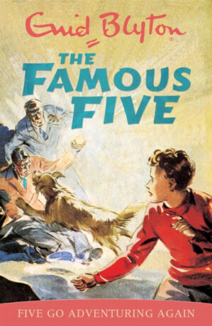 Famous Five: Five Go Adventuring Again - Enid Blyton