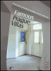 Famous Prague Villas - Zdeněk Lukeš,Petr Koudelka,Přemysl Veverka,Dita Dvořáková,Petr Krajči