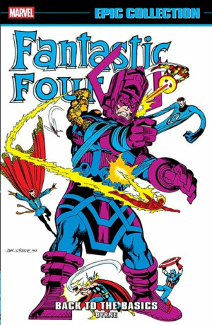 Fantastic Four Epic Collection: Back To The Basics - John Byrne,Stan Lee