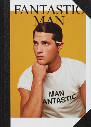 Fantastic Man: Men of Great Style and Substance - Jop van Bennekom a Gert Jonkers,Gert Jonkers