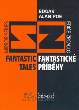 Fantastické příběhy, Fantastic Tales - Edgar Allan Poe