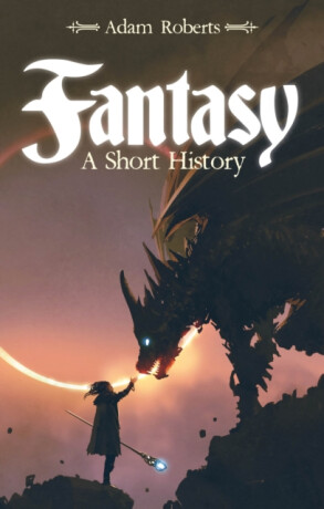 Fantasy - Adam Roberts