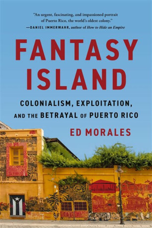 Fantasy Island - Ed Morales