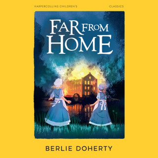 Far From Home - Doherty Berlie