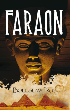 Faraon - Bolesław Prus