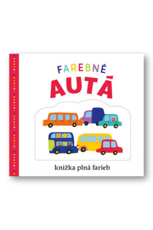 Farebné autá - Emma Jennings,Kate Word,Robyn Newton