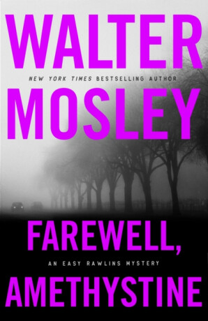 Farewell, Amethystine - Walter Mosley