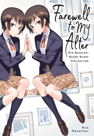 Farewell to My Alter - Nio Nakatani,Erin Hickman,Eleanor Summers
