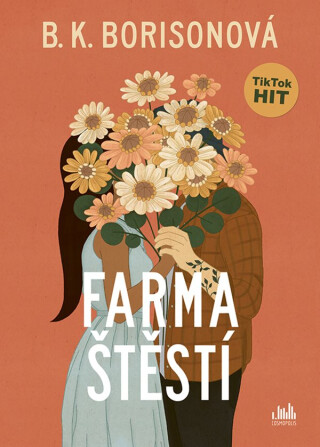 Farma štěstí - B. K. Borisonová