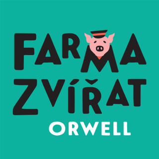 Farma zvířat - George Orwell