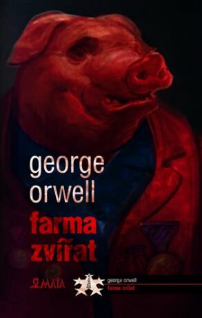 Farma zvířat - George Orwell,Andrej Sujetov Kostić