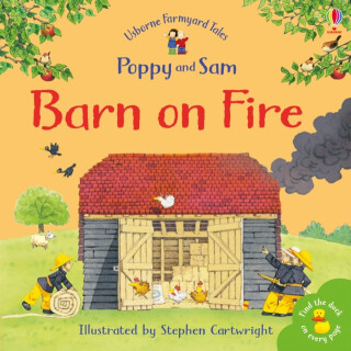 Farmyard Tales Stories Barn on Fire - Heather Amery
