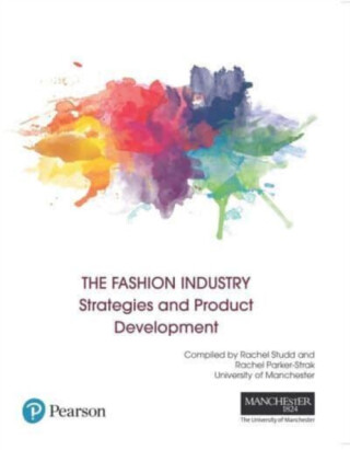 FASHION INDUSTRY:STRATEGIES AND PROD - 
